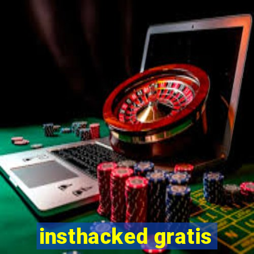 insthacked gratis